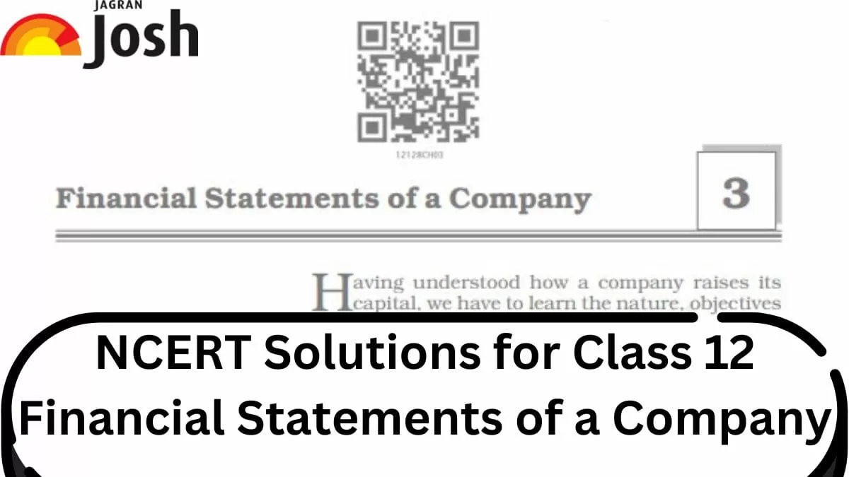 NCERT Solutions for Class 12 Accountancy Chapter 3 Finanical Statements of a Company