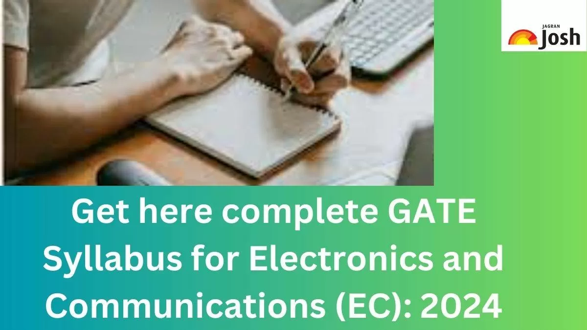 GATE ECE Syllabus 2024 (Electronics and Communication Engineering