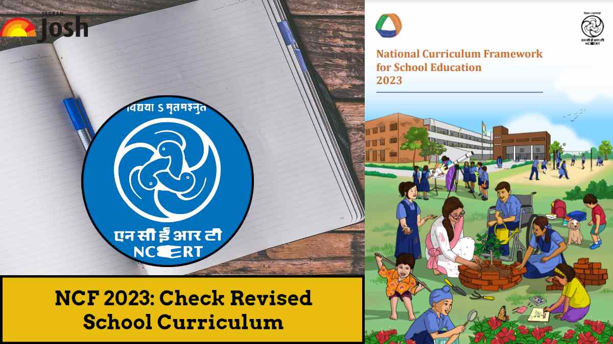 NCF 2023: Check Revised School Curriculum