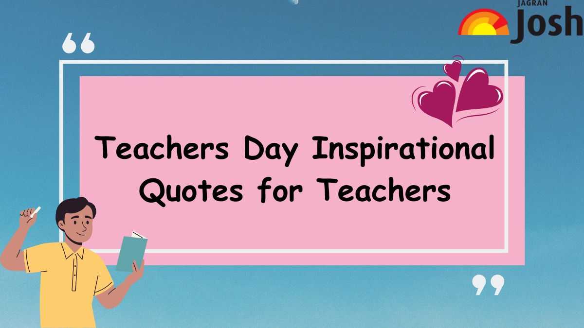 Teachers Day 2023 Inspirational Quotes On Teachers