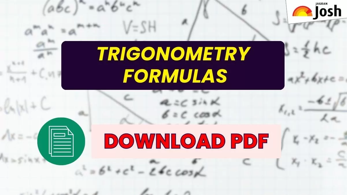 Trigonometry (Functions, Table, Formulas & Examples)