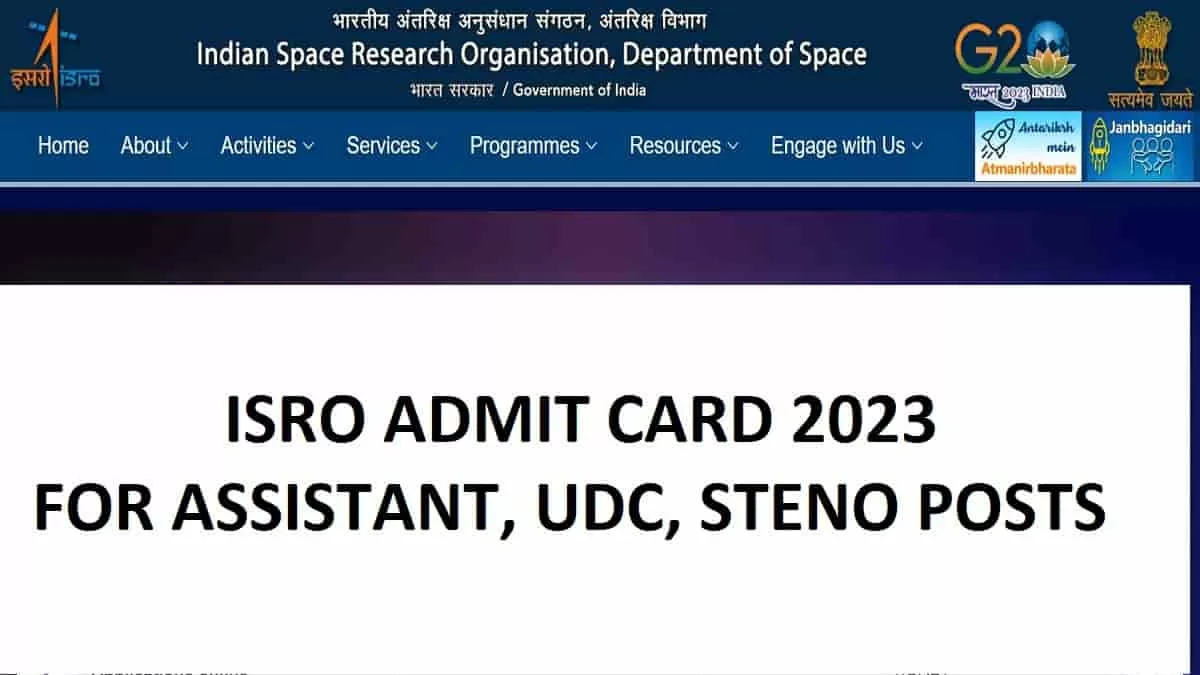 ISRO Admit Card 2023: Direct Link To Download UDC, Assistant, Steno ...