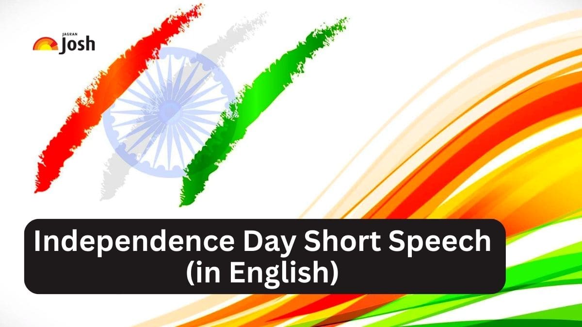 Independence Day Short Speech In English 2023 1 2 Minute Speech On 