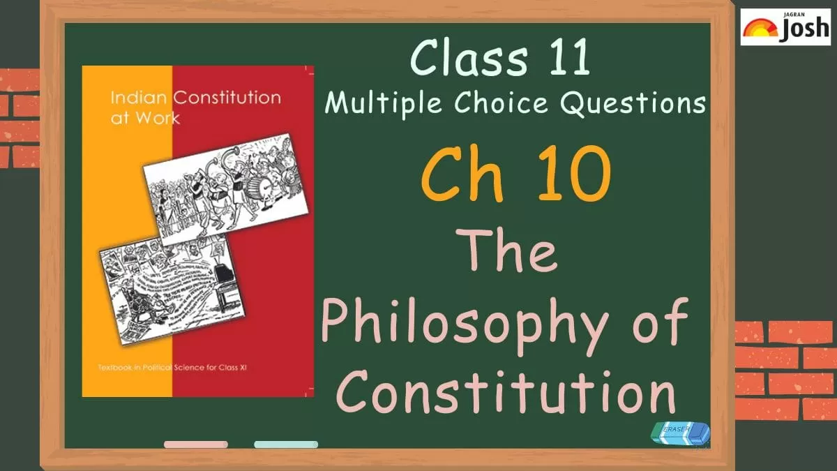 The Philosophy Of Constitution Class 11 MCQs CBSE Political Science