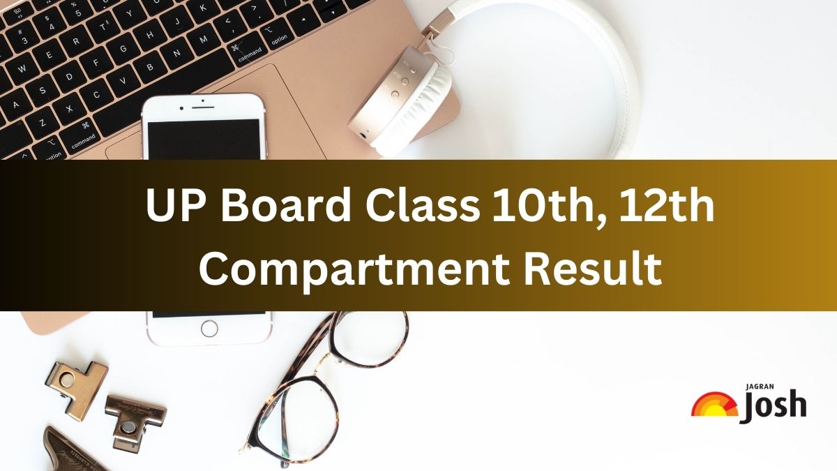 UP Board Compartment Result 2023 Shortly: Download UPMSP Class 10, 12 ...