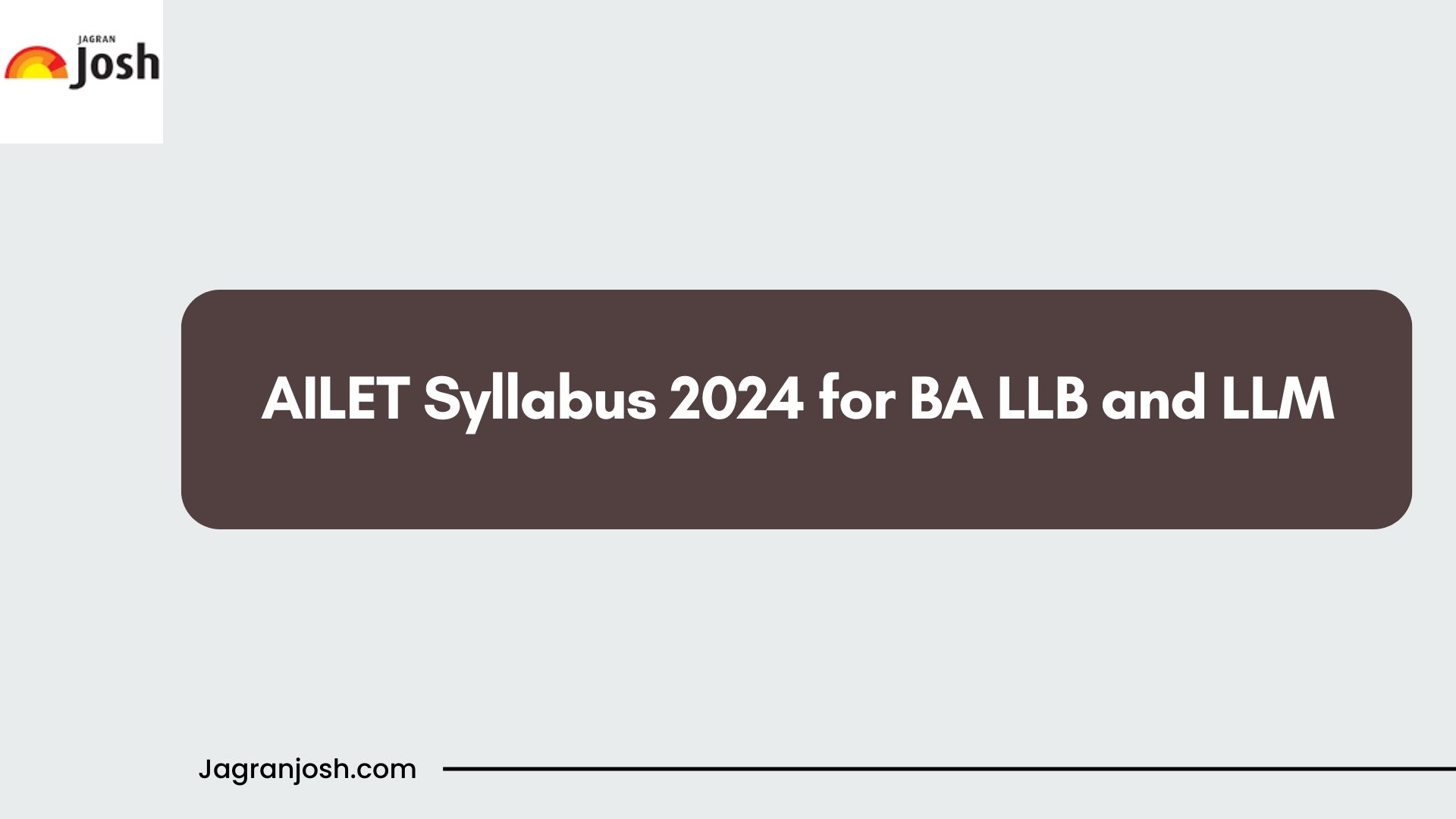 AILET Syllabus 2024 BA LLB & LLM Syllabus, Important Topics