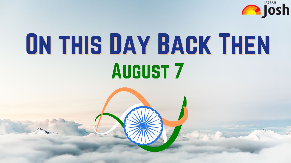 independence-day-history-what-happened-on-7th-august-check-historical