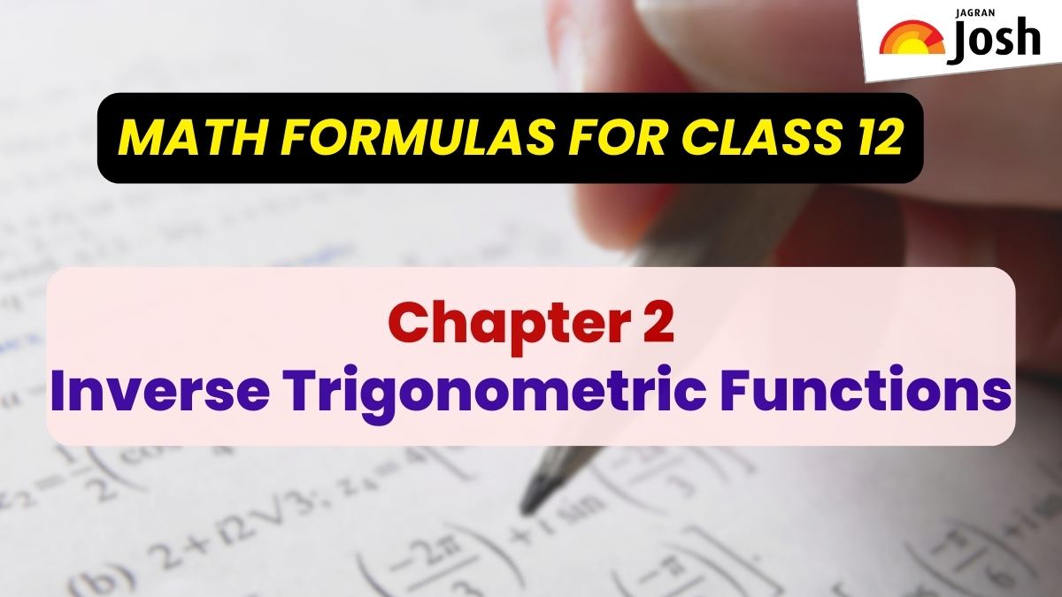 CBSE Class 12 Maths Chapter 2 Inverse Trigonometric Functions Formulas 