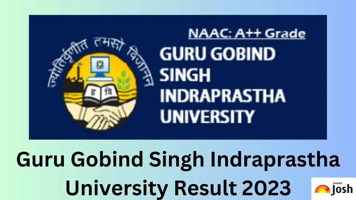 Guru Gobind Singh Indraprastha University Result 2023
