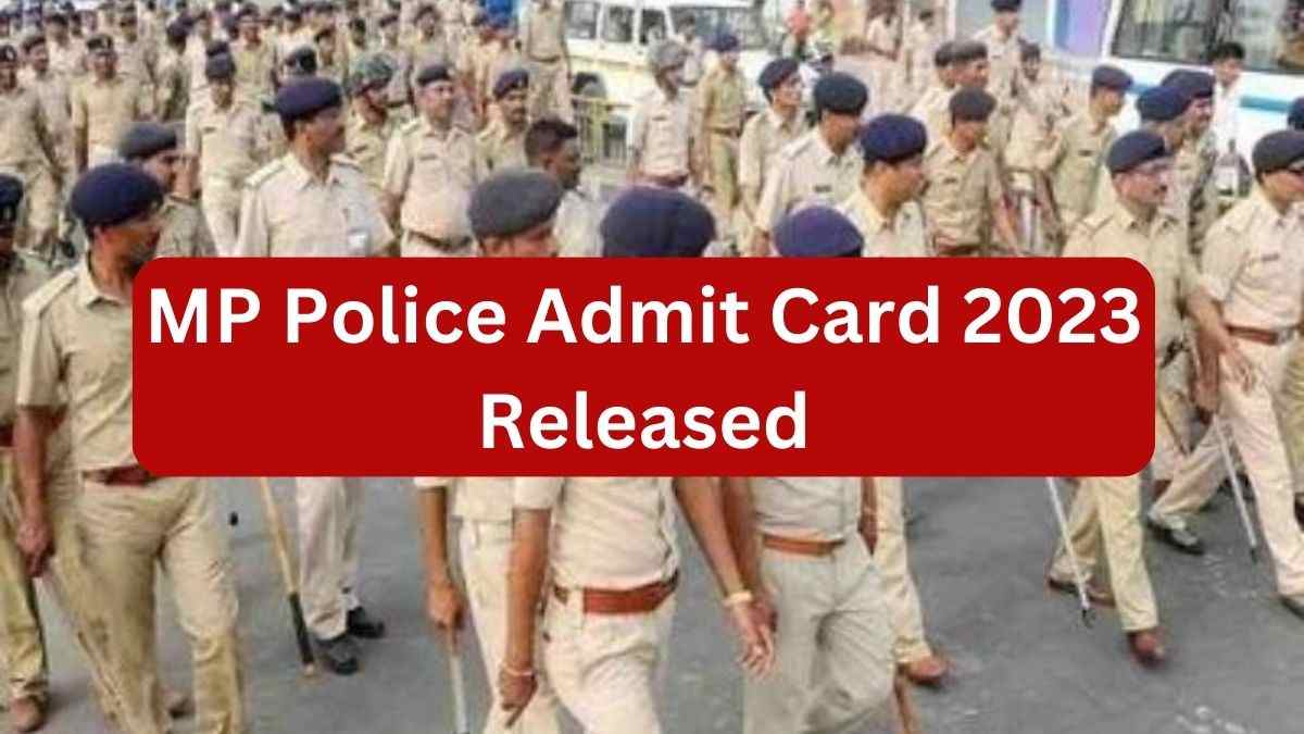 MP Police Admit Card 2023 Released: जारी हुए एमपी पुलिस परीक्षा के एडमिट कार्ड, ये रहा डाउनलोड लिंक esb.mponline.gov.in 