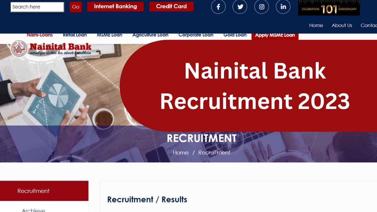 Nainital Bank Recruitment 2023: नैनीताल बैंक में क्लर्क और मैनेजमेंट ट्रेनी पदों पर निकली भर्ती, जानें योग्यता और आवेदन प्रक्रिया