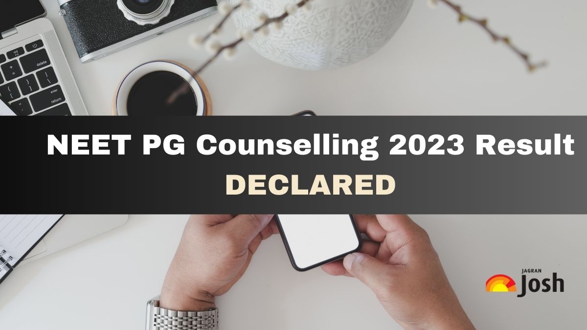 NEET PG Counselling 2023 Round 1 Seat Allotment Result Declared; Check ...