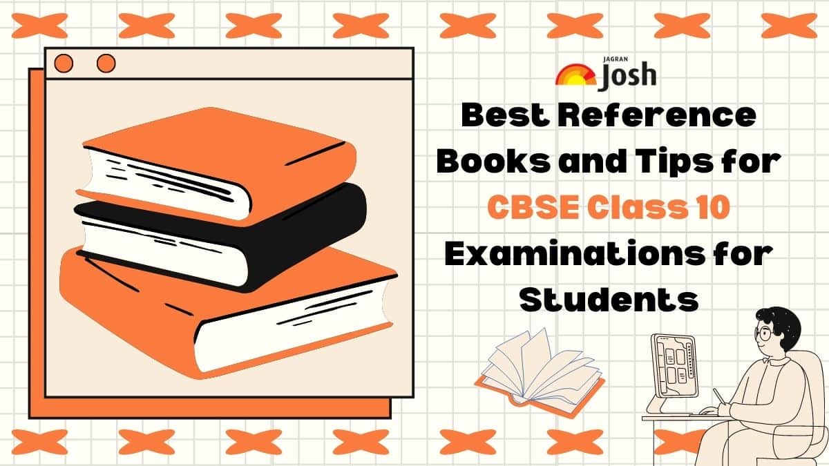 Best Reference Books for CBSE Class 10 and Preparation Tips