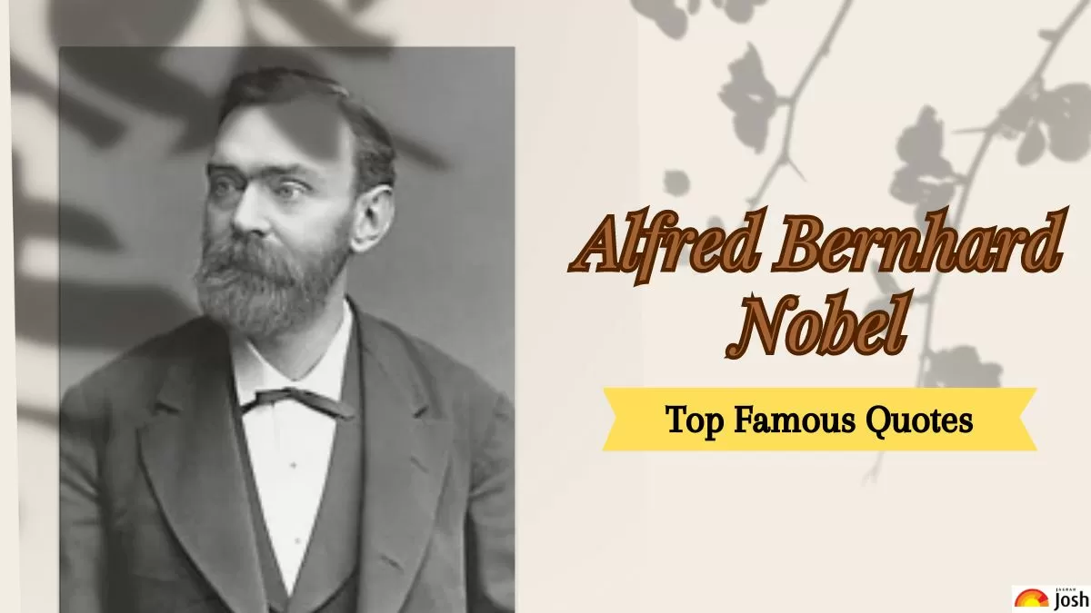 Get the best and most motivational Alfred Nobel Quotes