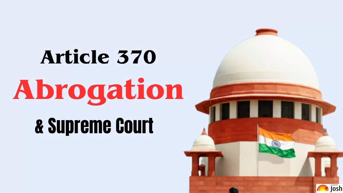 Article 370 Abrogation & Supreme Court