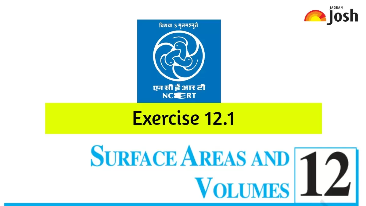 Ncert Solutions For Class 10 Maths Exercise 12 1 Chapter 12 Surface Areas And Volumes