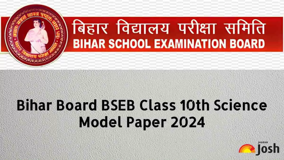 Get direct link to download Class 10 Science Model paper for Bihar Board