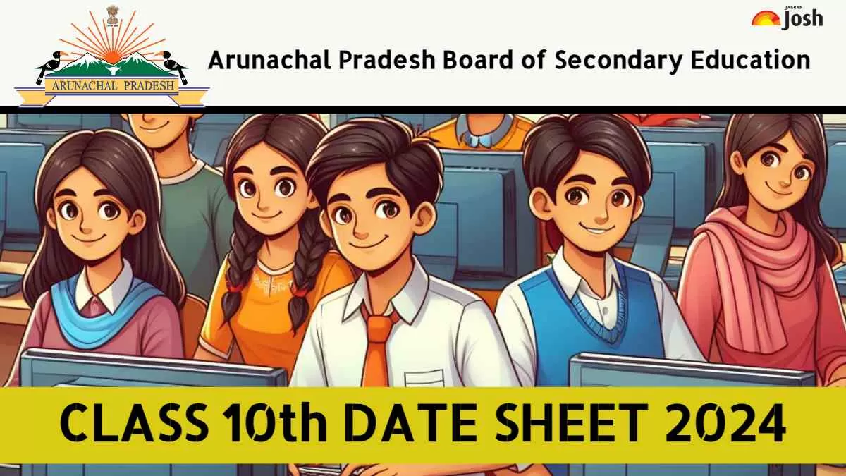 Arunachal Pradesh 10th Exam Date 2024 Download Class 10 Time Table PDF
