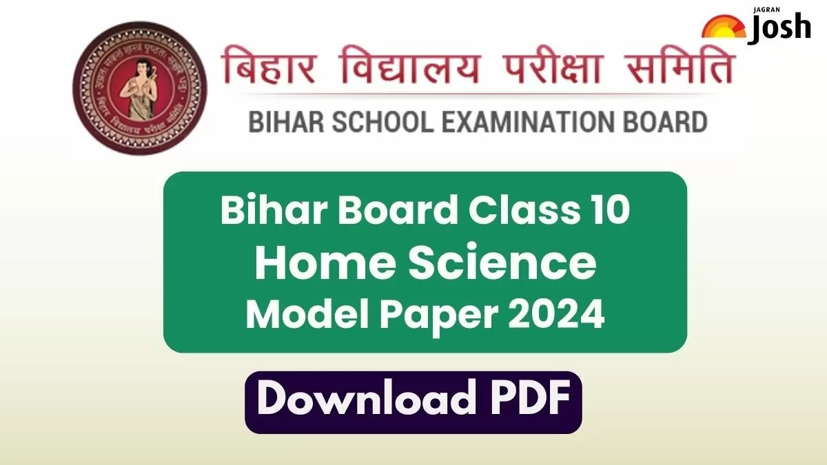 Get direct link to download Class 10 Home Science Model paper for Bihar Board