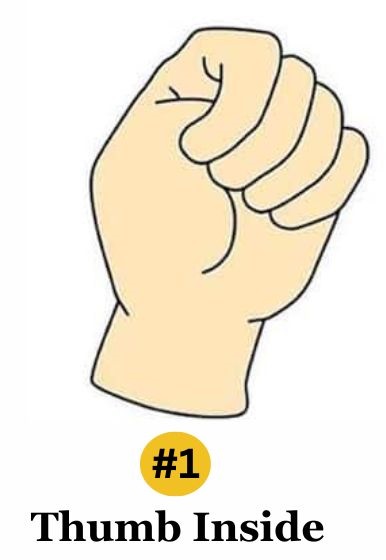 Thumb Inside Fist Personality Traits