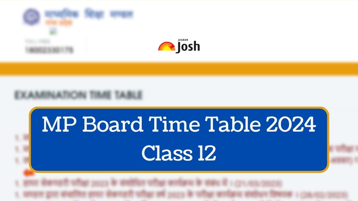 MP Board 12th Time Table 2024 Download MPBSE Class 12 Exam Date PDF