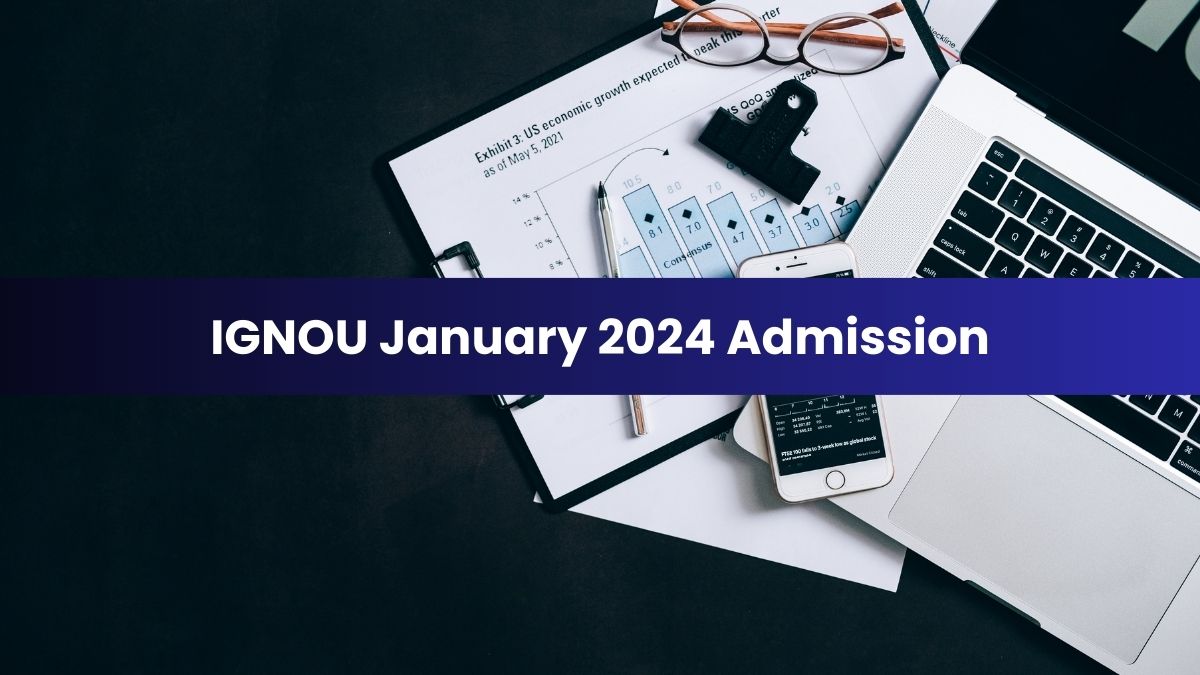 IGNOU January 2024 Admission Begins; Check List of Required Documents