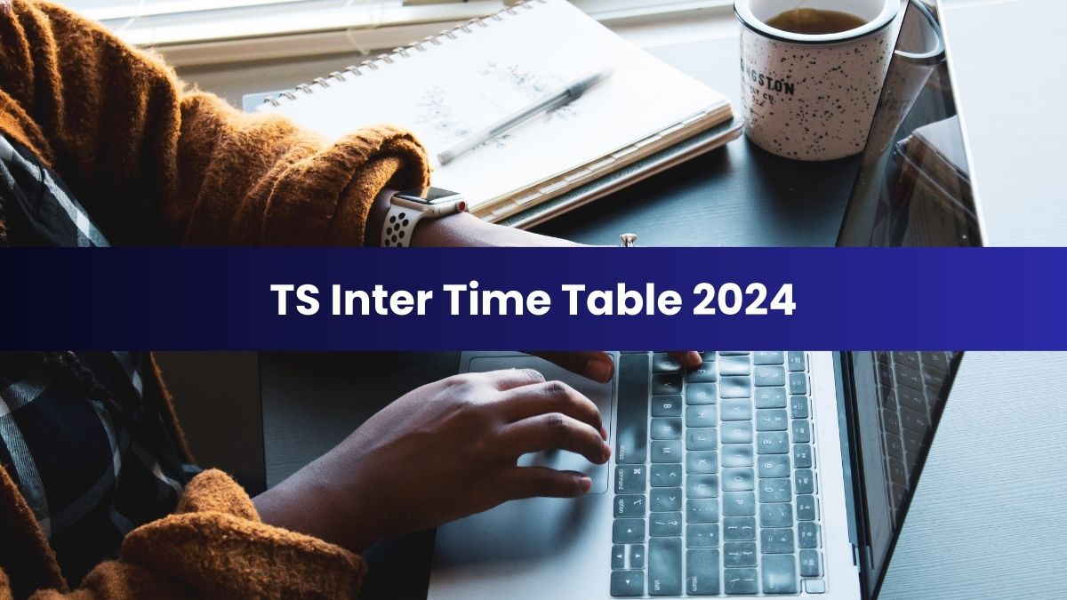 TS Inter Exam Date 2024 Soon Download TS Intermediate Time Table PDF