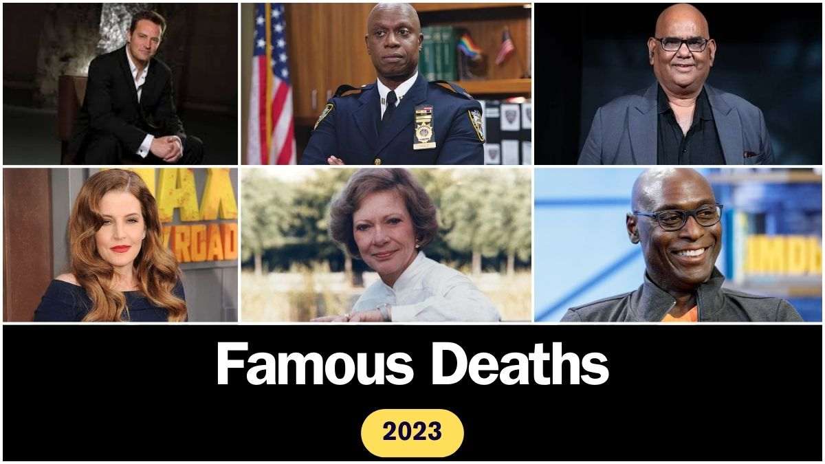 Celebrity and Famous Personality Deaths in 2023