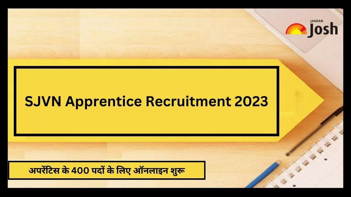 एसजेवीएन अपरेंटिस भर्ती 2023 के बारे में सभी डिटेल यहां देख सकते हैं