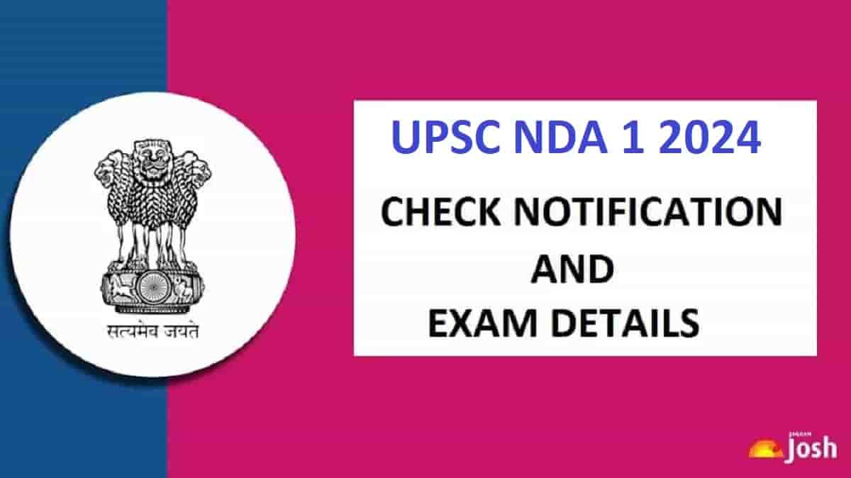 UPSC NDA Notification 2024 Download for 400 Vacancies, Check