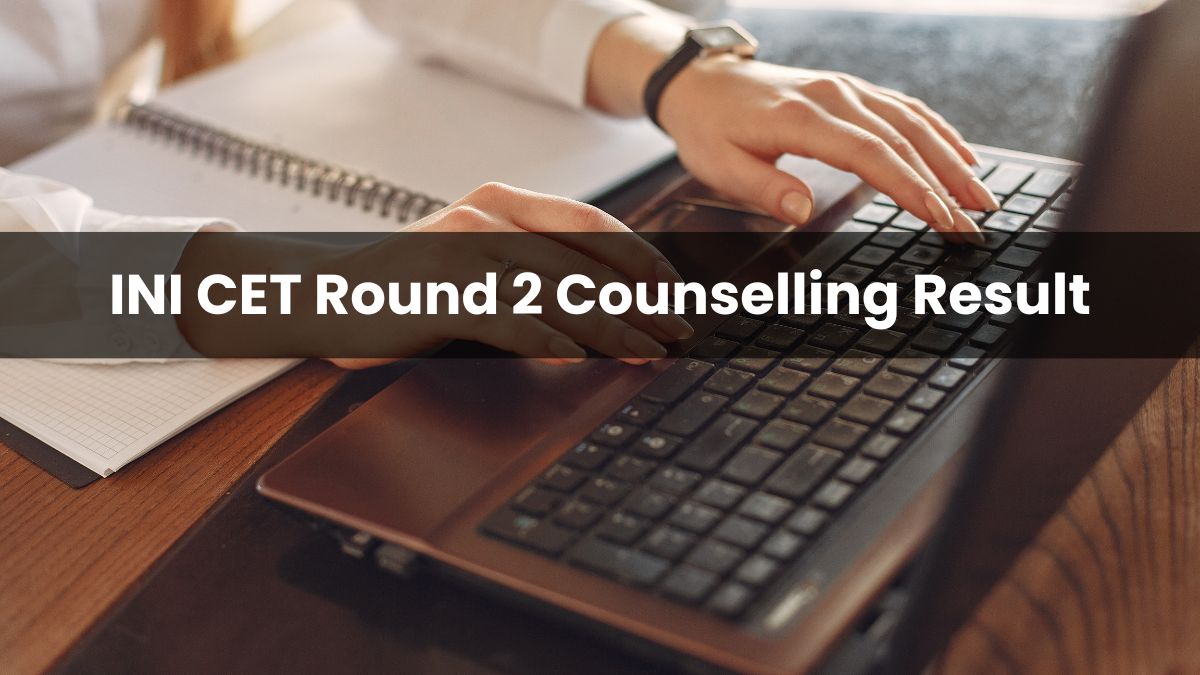 AIIMS INI CET Counseling 2023
