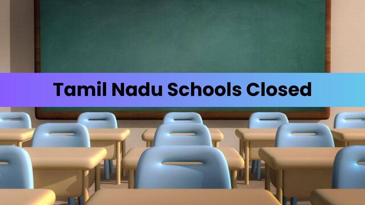 Tirunelveli Schools Closed Today Due To Heavy Rain; Check Tamil Nadu ...