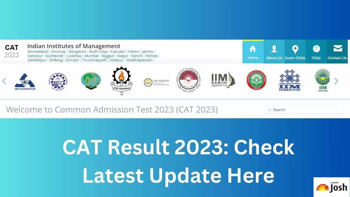 Get all the latest information on the upcoming  CAT 2023 Result here.