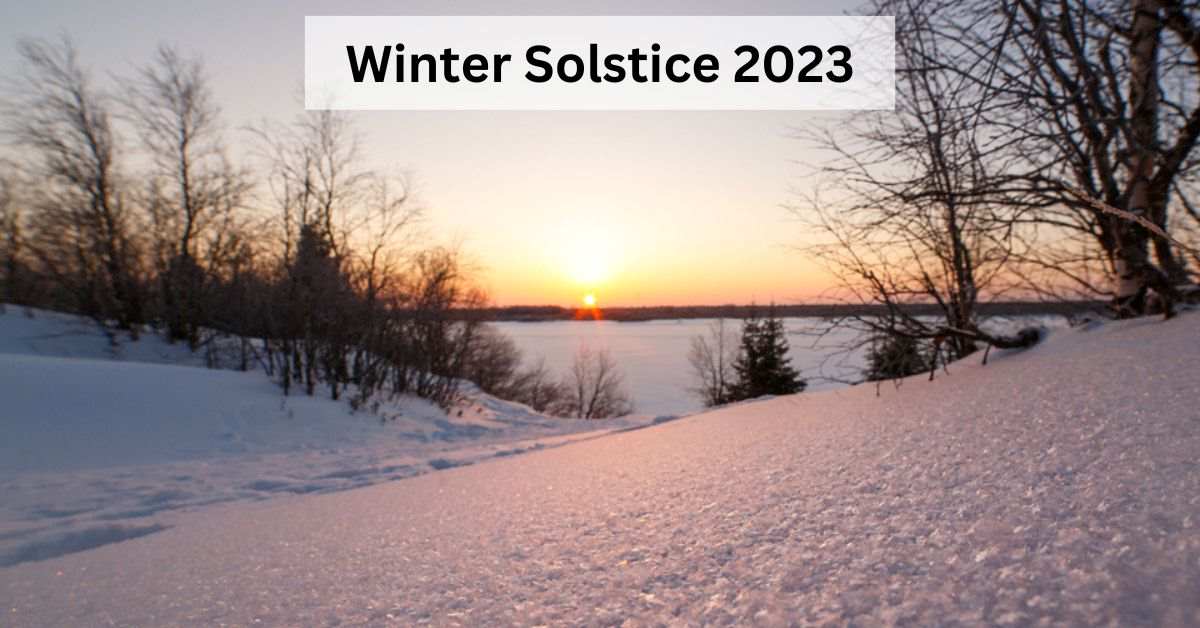 Winter Solstice 2023 Know The Details And Timings Of The Event