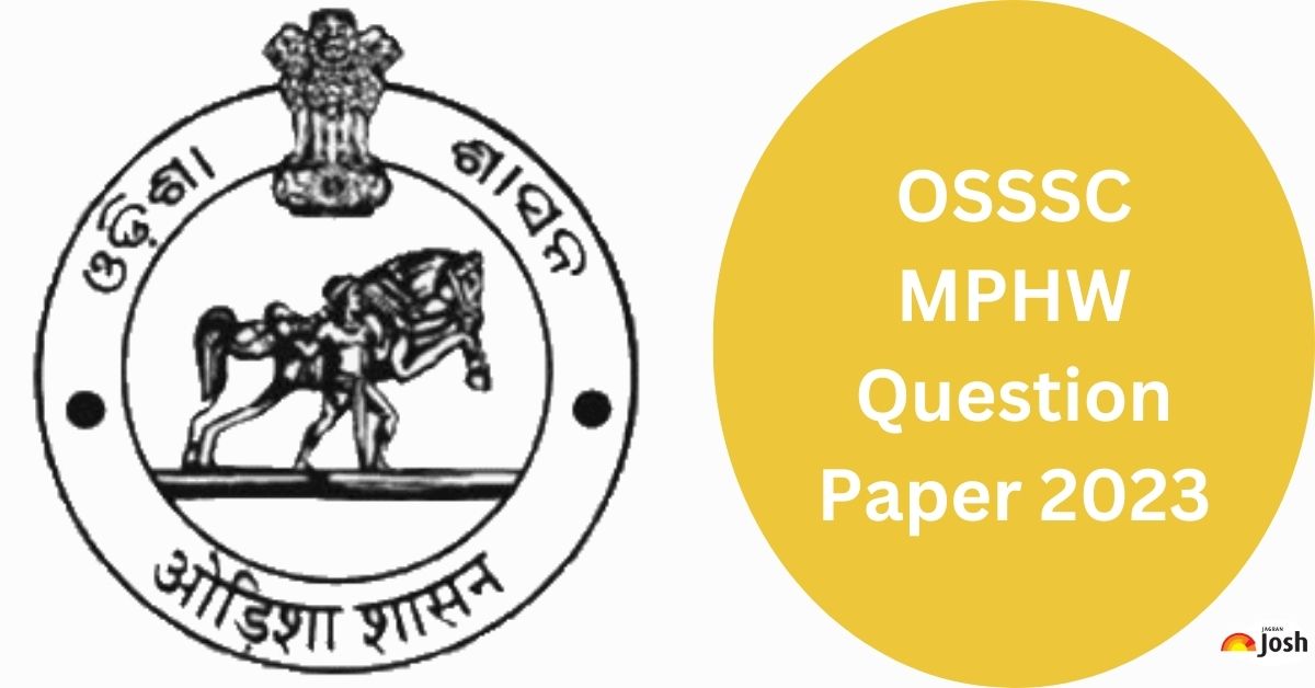 OSSSC MPHW Question Paper 2023: Direct Link to Download Answer Key PDF