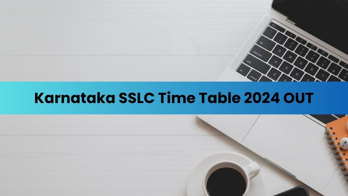 SSLC Exam Timetable 2024 Karnataka Released; Download PDF Here