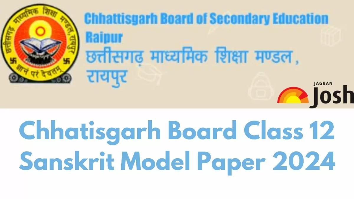 Get direct link to download Class 12 Sanskrit Model paper for Chhattisgarh Board 