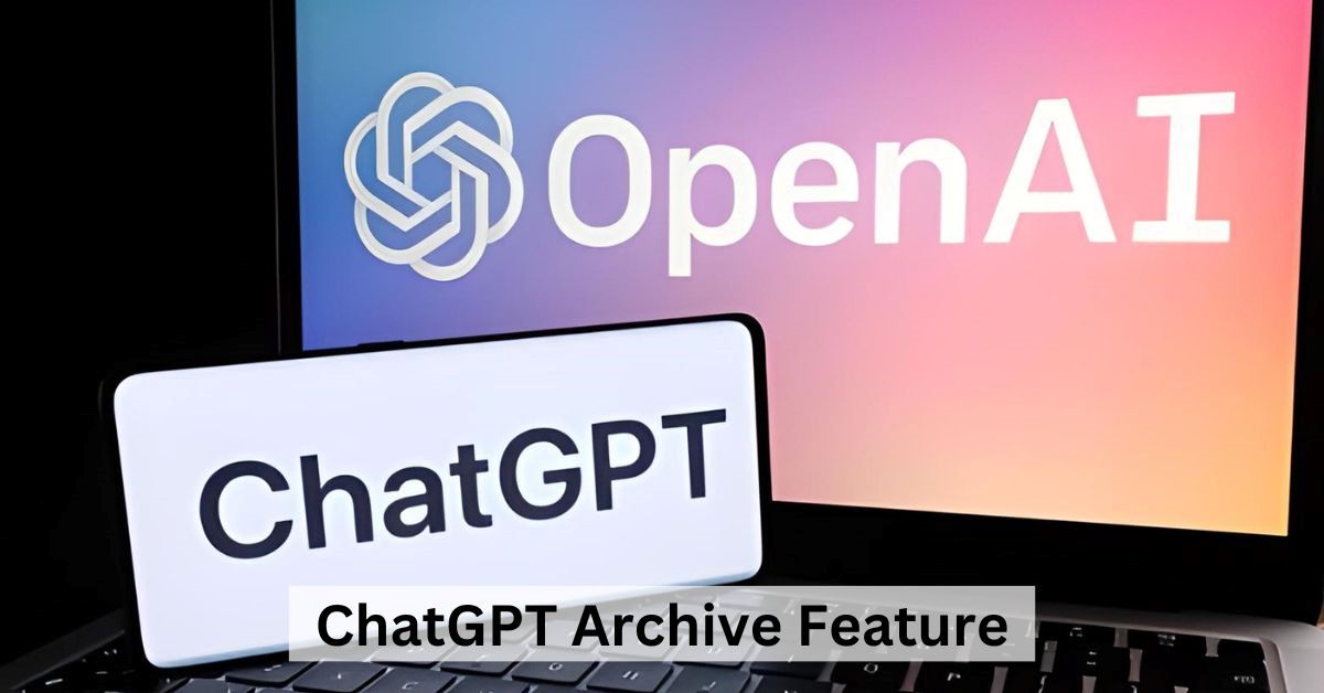 OpenAI declares new archive function for ChatGPT: here is the way it works