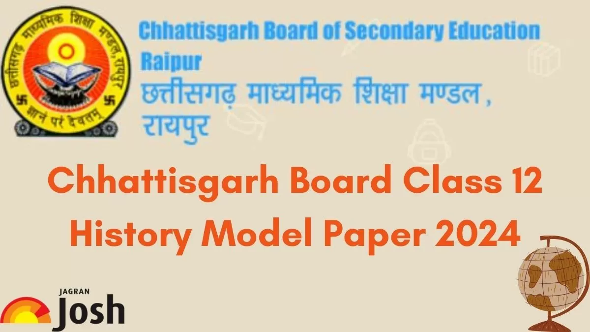 Get direct link to download Class 12 History Model paper for Chhattisgarh Board