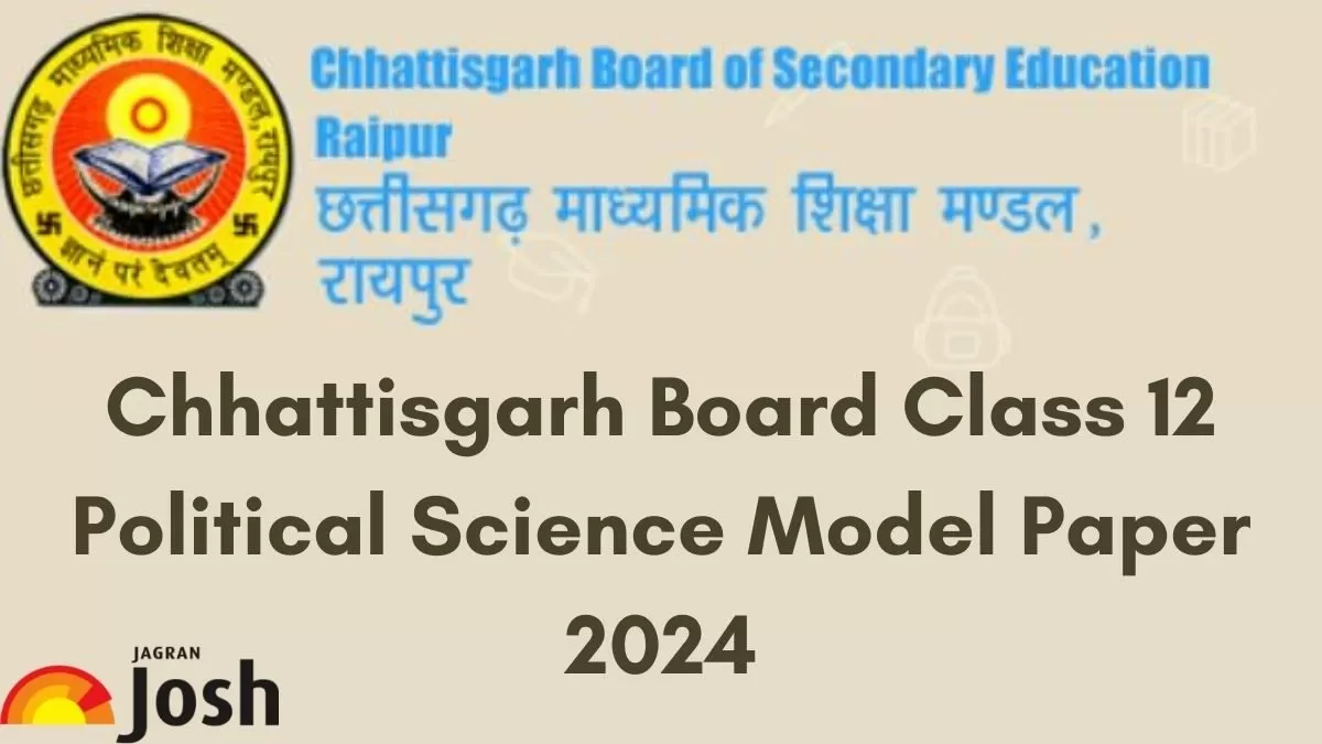 Get direct link to download Class 12 Political Science Model paper for Chhattisgarh Board 