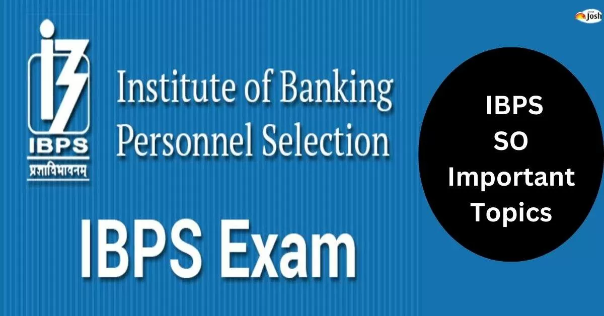 IBPS SO Important Topics