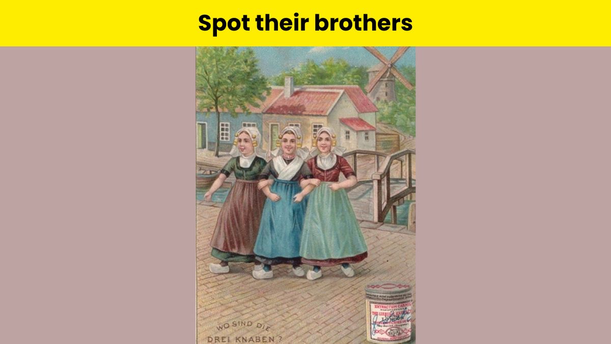 Only the sharpest eyes can spot the girls’ 2 brothers at the village in 7 seconds. 