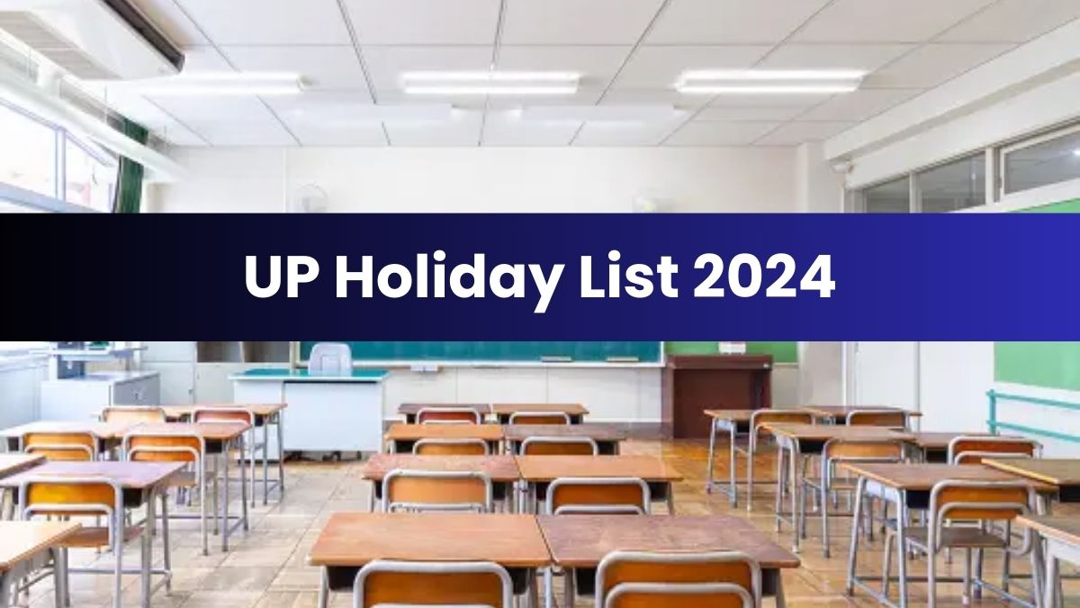 UP Holiday List 2024 Uttar Pradesh Holiday Calendar Released for