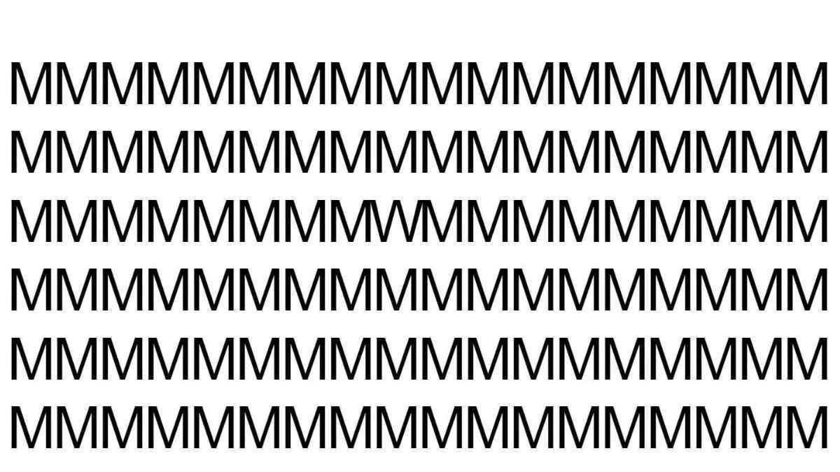 Optical Illusion Eye Test: Find W among M’s in 4 seconds!