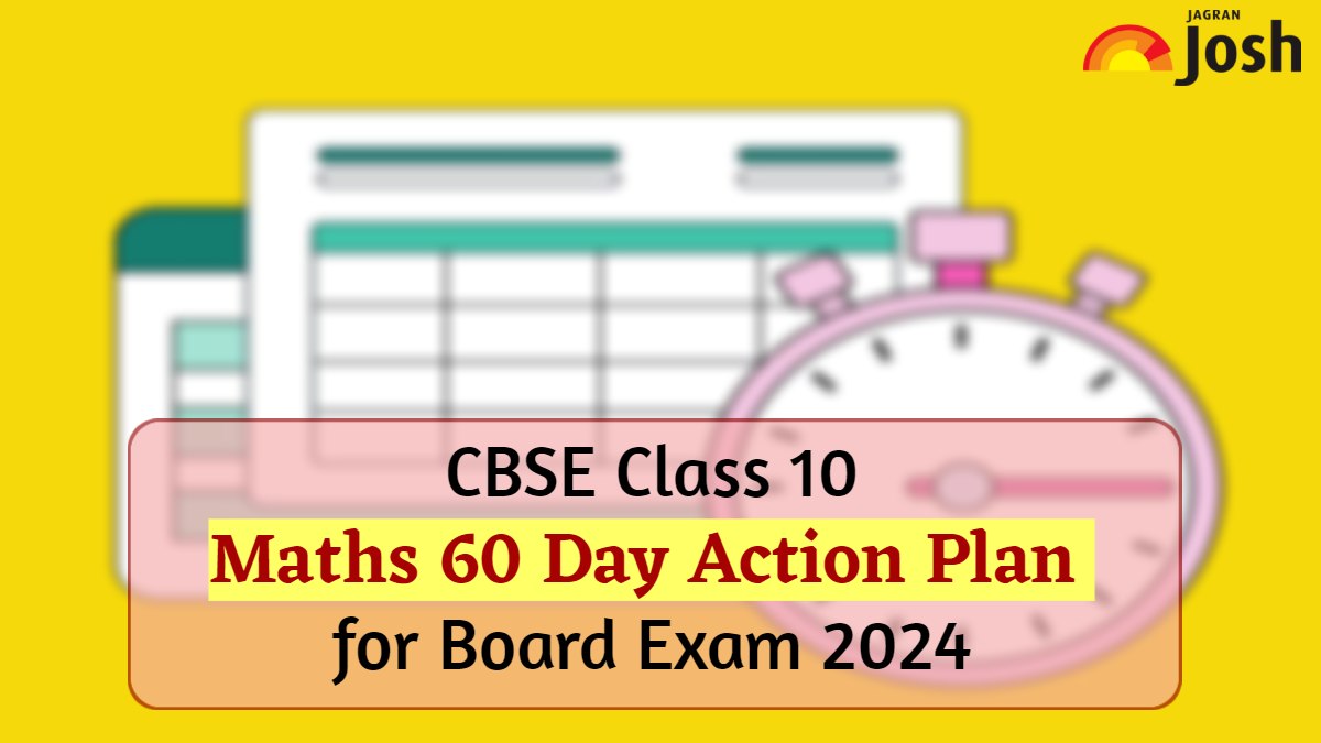 60 Day Strategy For Full Marks In CBSE Class 10 Maths Exam 2024