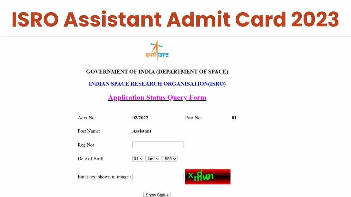 ISRO Assistant Admit Card 2023 Released: इसरो असिस्टेंट परीक्षा के एडमिट कार्ड www.isro.gov.in पर जारी