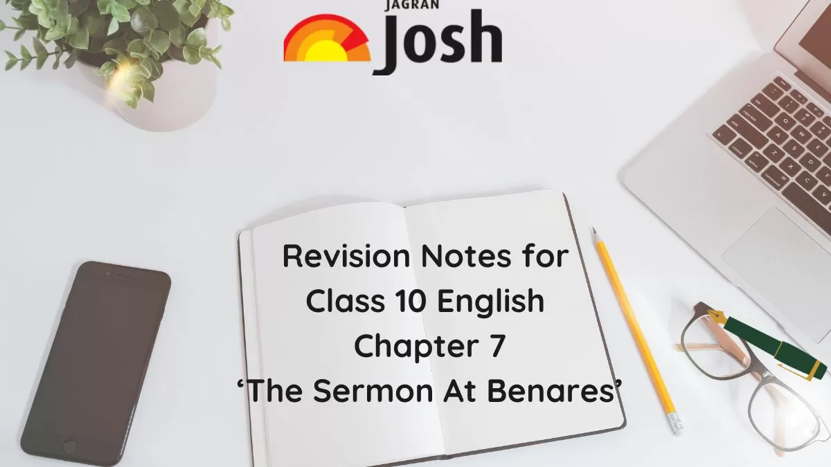 Download PDF for CBSE Class 10 Chapter 8 The Sermon At Benares Notes