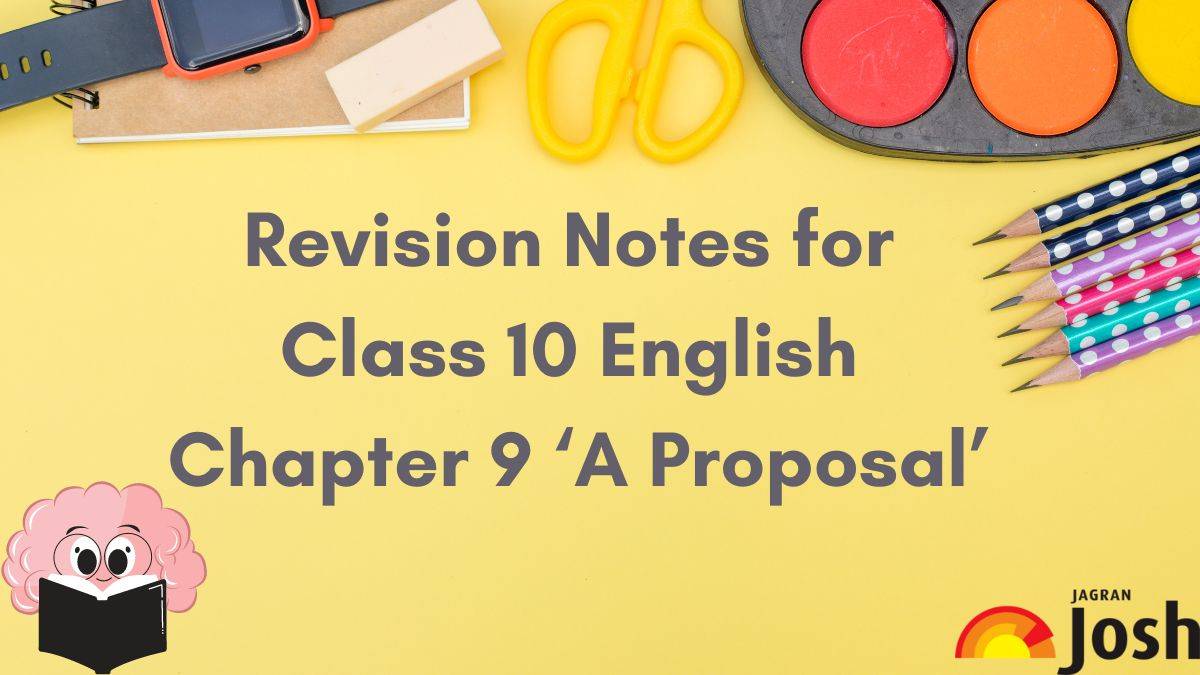 class 10 english first flight chapter 9 the proposal question answer