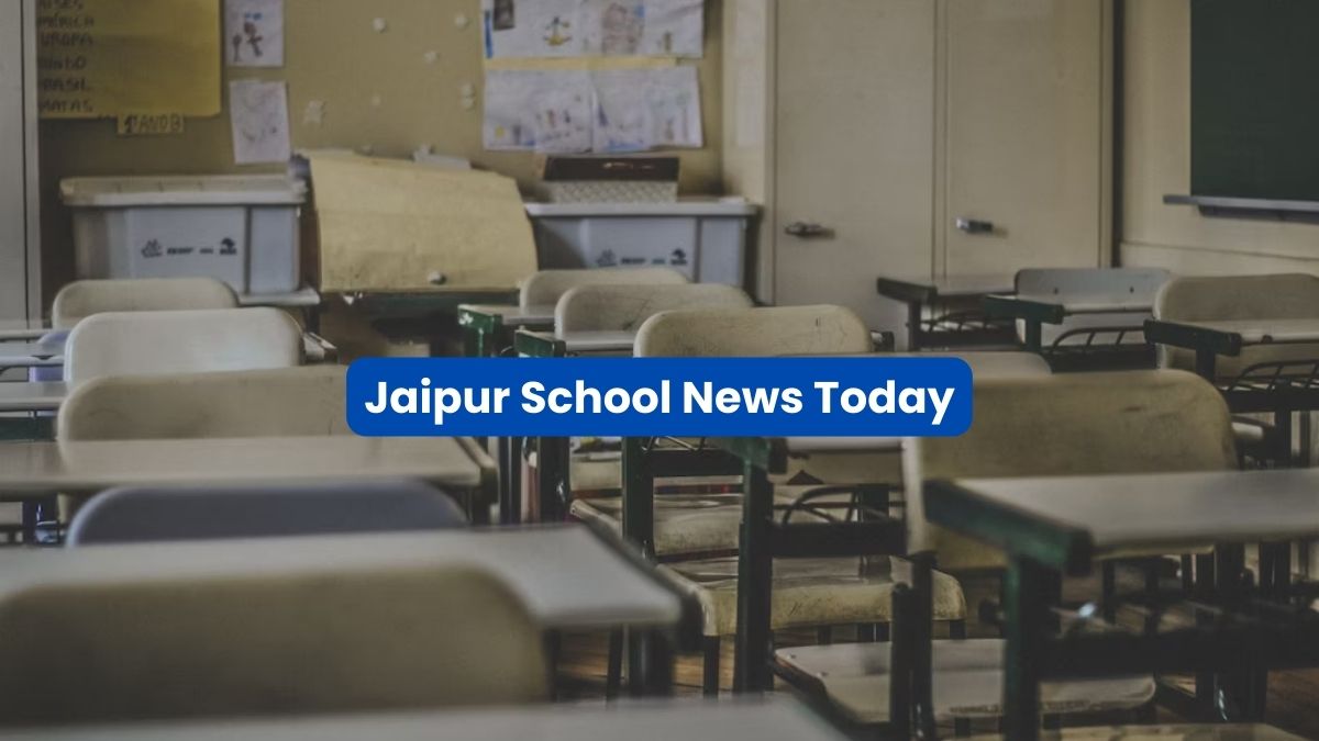 Jaipur School News Today: Schools Closed in Various Districts Due to ...