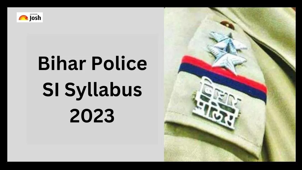 Bihar Police SI, Sergeant Syllabus - MySarkariNaukri En